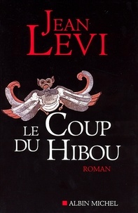 Jean Levi et Jean Levi - Le Coup du hibou.