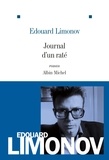 Edouard Limonov - Journal d'un raté.