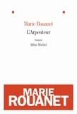 Marie Rouanet - L'Arpenteur.