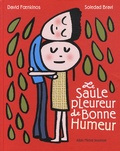 David Foenkinos et Soledad Bravi - Le saule pleureur de Bonne Humeur.