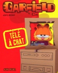 Jim Davis et Christophe Poujol - Garfield & Cie  : Télé à chat.