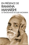 Suri Nagamma - En présence de Ramana Maharshi - Le témoignage de Suri Nagamma.