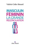 Valérie Colin-Simard - Masculin-féminin - La grande réconciliation.