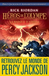 Rick Riordan - Héros de l'Olympe Tome 3 : La Marque d'Athéna.