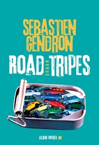 Sébastien Gendron - Road tripes.