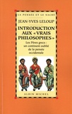 Jean-Yves Leloup - Introduction aux "vrais philosophes" - Les Pères grecs : un continent oublié de la pensée occidentale.