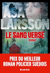 Asa Larsson - Le sang versé.