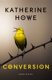 Katherine Howe - Conversion.
