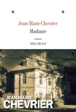 Jean-Marie Chevrier - Madame.