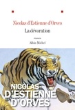 Nicolas d' Estienne d'Orves - La dévoration.