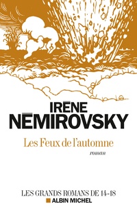 Irène Némirovsky - Les feux de l'automne.