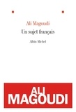 Ali Magoudi et Ali Magoudi - Un sujet français.