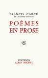 Francis Carco et Francis Carco - Poèmes en prose.