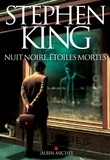 Stephen King et Stephen King - Nuit noire, étoiles mortes.