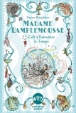 Rupert Kingfisher et Susan Hellard - Madame Pamplemousse et le Café à Remonter le Temps - tome 2.
