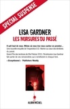 Lisa Gardner et Lisa Gardner - Les Morsures du passé.