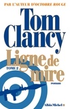 Tom Clancy et Tom Clancy - Ligne de mire - tome 2.