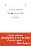 Maurice Professeur Mimoun - Une vie plus une vie.