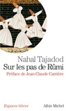 Nahal Tajadod et Nahal Tajadod - Sur les pas de Rumî.