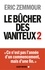 Eric Zemmour et Eric Zemmour - Le Bûcher des vaniteux 2.