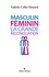 Valérie Colin-Simard - Masculin-Féminin - La grande réconciliation.