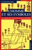 Jean-Marc Kespi - L'Homme et ses symboles en médecine traditionnelle chinoise.