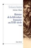 Antoine Adam - Histoire de la littérature française au XVIIº tome 2.