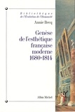Annie Becq et Annie Becq - Genèse de l'esthétique française moderne.