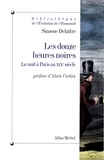 Simone Delattre et Simone Delattre - Les Douze heures noires.