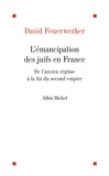 David Feuerwerker et David Feuerwerker - L'Emancipation des juifs de France.