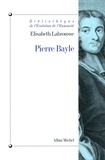 Elisabeth Labrousse et Elisabeth Labrousse - Pierre Bayle.