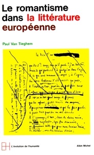 Paul Van Tieghem - L'ère romantique - tome 1.