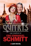 Eric-Emmanuel Schmitt et Eric-Emmanuel Schmitt - The Guitrys.