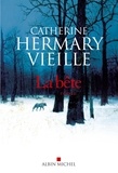 Catherine Hermary-Vieille et Catherine Hermary-Vieille - La Bête.
