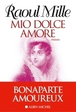 Raoul Mille et Raoul Mille - Mio Dolce Amore.