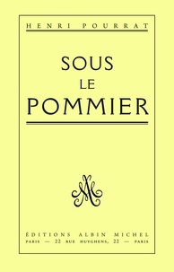 Henri Pourrat et Henri Pourrat - Sous le pommier.