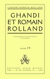Romain Rolland - Gandhi et Romain Rolland - Correspondance extraits du Journal et textes divers cahier n° 19.
