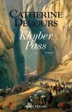 Catherine Decours - Khyber pass.