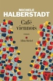 Michèle Halberstadt - Café viennois.
