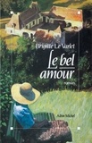 Brigitte Le Varlet et Brigitte Le Varlet - Le Bel Amour.