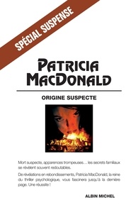 Patricia MacDonald - Origine suspecte.