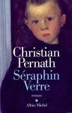 Christian Pernath et Christian Pernath - Séraphin Verre.
