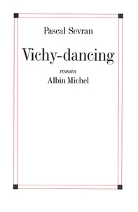 Pascal Sevran et Pascal Sevran - Vichy-dancing.