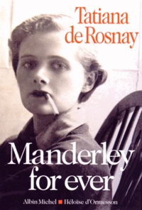 Tatiana de Rosnay - Manderley for ever.