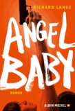 Richard Lange - Angel baby.