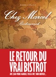 Pierre Cheucle et Loïc Bienassis - Chez Marcel - Restaurant.