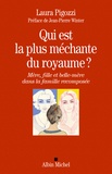 Laura Pigozzi - Qui est la plus méchante du royaume ? - Mère, fille et belle-mère dans la famille recomposée.