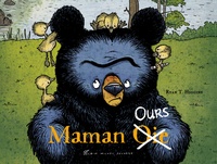 Ryan T. Higgins - Maman Ours  : Maman [Oie] Ours.
