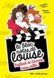 Charlotte Marin et Marion Michau - Le bloc-notes de Louise  : Festival de Cannes, nous voilà !.