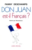Fanny Deschamps et Fanny Deschamps - Don Juan est-il français ?.